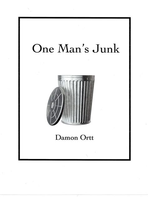 One man's junk. Things To Know About One man's junk. 